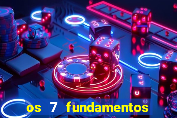 os 7 fundamentos da umbanda